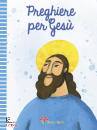 IL SICOMORO, Preghiere per Ges�