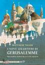 immagine di I nove quartieri di Gerusalemme