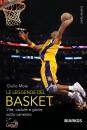 MOLA GIULIO, Le leggende del basket Vite, cadute e glorie ...