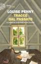 PENNY LOUISE, Tracce dal passato