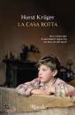 immagine di La casa rotta