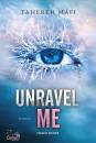MAFI TAHEREH, Unravel me Shatter me Vol.2