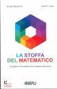 BALZAROTTI - LAVA, La stoffa del matematico