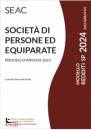CENTRO STUDI FISCALE, Societ� di persone ed equiparate 2024