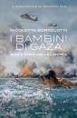 immagine di I bambini di Gaza. Sulle onde della libert�