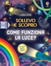 HULL SARAH, Come funziona la luce?
