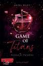RILEY HAZEL, Game of Titans Ascesa al paradiso
