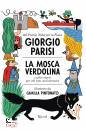 PARISI GIORGIO, La mosca verdolina