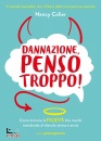 immagine di Dannazione, penso troppo! come trovare la felicit�