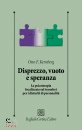 KERNBERG OTTO F., Disprezzo, vuoto e speranza