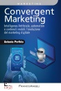 Perfido Antonio, Convergent marketing. intelligenza artificiale...