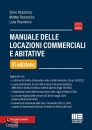 REZZONICO SILVIO & ., Manuale delle locazioni commerciali e abitative