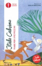 CALVINO ITALO, Fiabe per i pi� piccini