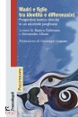 GALLERANO - ALBANI, Madri e figlie tra identit� e differenza(e)