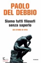immagine di Siamo tutti filosofi senza saperlo