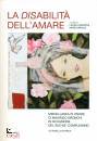 CAPITINI - BRACCI/ED, La disabilit� dell