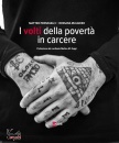 RUGGIERO ROSSANA, I volti della povert� in carcere