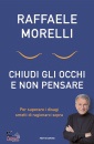 immagine di Chiudi gli occhi e non pensare