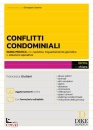 immagine di Conflitti Condominiali GUIDA PRATICA con casistica