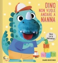 DAMI EDITORE, Dino non vuole andare a nanna