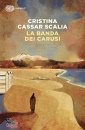 CASSAR SCALIA CRISTI, La banda dei carusi