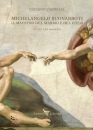 immagine di Michelangelo Buonarotti Il maestro del marmo e ...