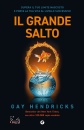 Hendricks Gay, Il grande salto Supera il tuo limite nascosto