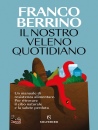 immagine di Il nostro veleno quotidiano