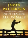PATTERSON JAMES, Non temere alcun male