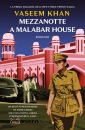 KHAN VASEEM, Mezzanotte a Malabar House