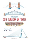 immagine di Come funziona un ponte?