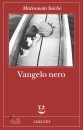 MATSUMOTO SEICHO, Vangelo nero