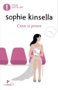 KINSELLA SOPHIE, Cosa si prova