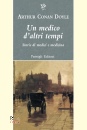 DOYLE ARTHUR CONAN, Un medico d
