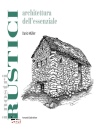 immagine di I rustici. Architetture dell