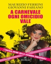 immagine di A carnevale ogni omicidio vale
