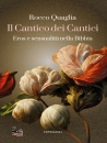 QUAGLIA ROCCO, Il cantico dei cantici
