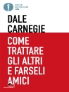 immagine di Come trattare gli altri e farseli amici