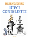 SENDAK MAURICE, Dieci coniglietti