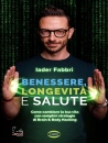 immagine di Benessere, longevit� e salute