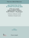 MORRONE VINCENT A., Autenticit� e psicoanalisi Principi guida ...