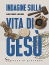 LEONE SALVINO, Indagine sulla vita di Ges�