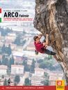 MANICA - CICOGNA - ., Arco Falesie 139 Proposte 6000 tiri