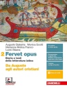 BALESTRA-..., Fervet opus Vol 2: Da Augusto agli autori crist.