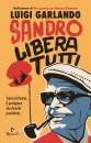 immagine Sandro libera tutti storia di pertini