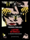 THILLIEZ FRANCK, Lutto di miele