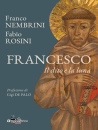 NEMBRINI - ROSINI, Francesco Il dito e la luna, Tau editrice,  2026