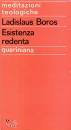 BOROS LADISLAUS, ESISTENZA REDENTA